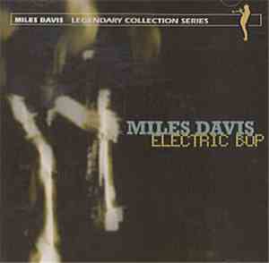 Miles Davis - Electric Bop