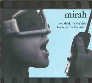 Mirah  - You Think It's Like This But Really It's Like This