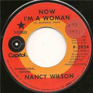 Nancy Wilson - Now I'm A Woman / The Real Me