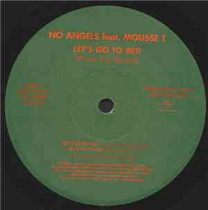 No Angels Feat. Mousse T. - Let's Go To Bed