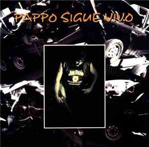 Pappo - Pappo Sigue Vivo