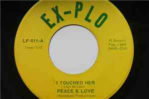 Peace & Love - I Touched Her