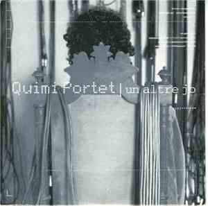 Quimi Portet - Un Altre Jo