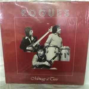Rogues  - Menage A Trois