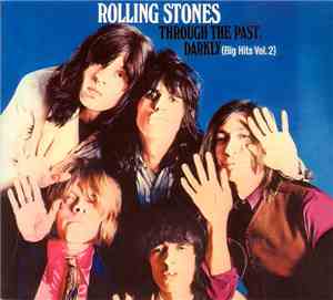 Rolling Stones - Through The Past, Darkly (Big Hits Vol. 2)
