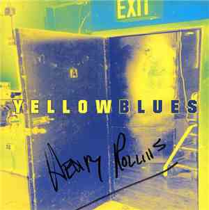 Rollins Band - Yellow Blues