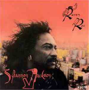 Shannon Jackson & The Decoding Society - Raven Roc