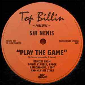 Sir Nenis - Play The Game