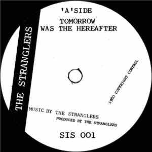 The Stranglers - Tomorrow Was The Hereafter