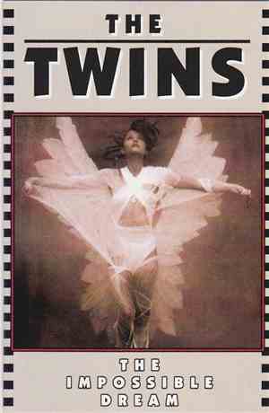 The Twins - The Impossible Dream