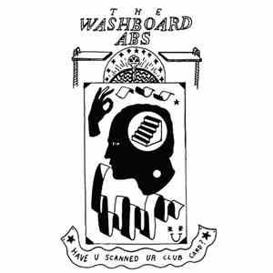 The Washboard Abs - Have U Scanned Ur Club Card?
