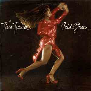 Tina Turner - Acid Queen