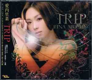 愛内里菜 - Trip
