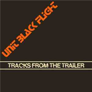 Unit Black Flight - Tracks From The Trailer