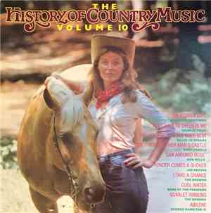 Various - The History Of Country Music. Volume 10