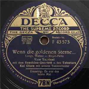 Vico Torriani - Wenn die goldenen Sterne... / Es war das letzte Mal