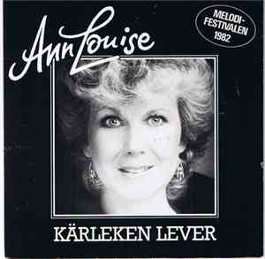 Ann-Louise Hanson - Kärleken Lever