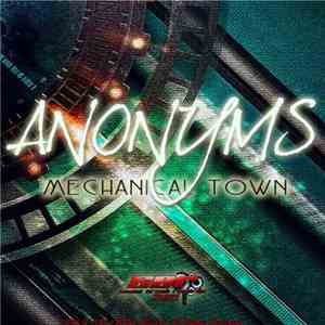 Anonyms - Mechanical Town