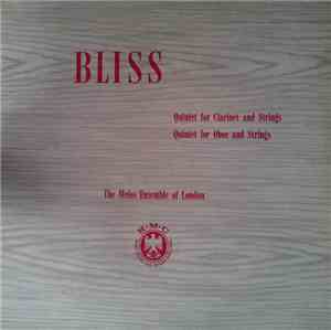 Bliss, The Melos Ensemble Of London - Quintet For Clarinet And Strings / Qu ...