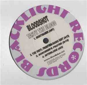 Bloodshot - Taste The Blood / Blind Six