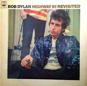 Bob Dylan - Highway 61 Revisited