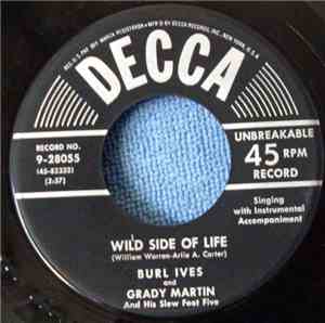 Burl Ives And Grady Martin And The Slew Foot Five - Wild Side Of Life / It' ...