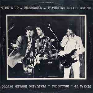 Buzzcocks Featuring Howard Devoto - Time's Up