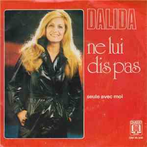 Dalida - Ne Lui Dis Pas