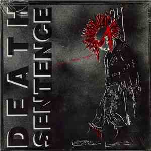 Death Sentence  - Not A Pretty Sight