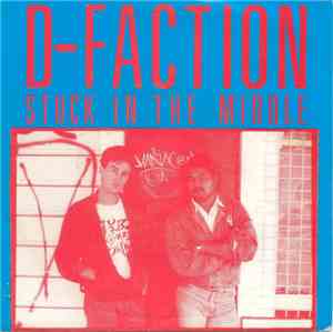 D-Faction - Stuck In The Middle