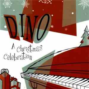 Dino - A Christmas Celebration
