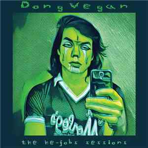 Dong Vegan - The He-Jobs Sessions