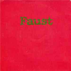 Faust - Extracts From Faust Party 3