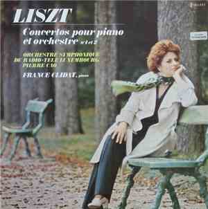 Franz Liszt, France Clidat, Orchestre Symphonique De Radio-Tele Luxembourg  ...