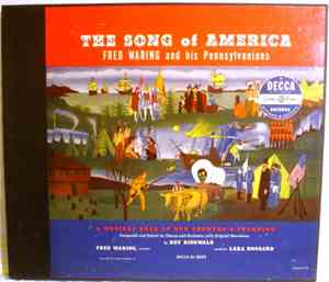 Fred Waring & The Pennsylvanians - The Song Of America