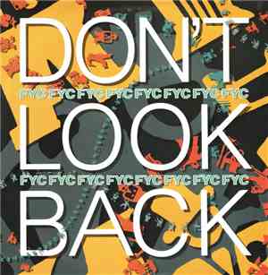 FYC - Don't Look Back