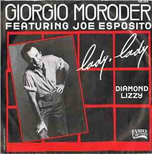 Giorgio Moroder Featuring Joe Esposito - Lady, Lady