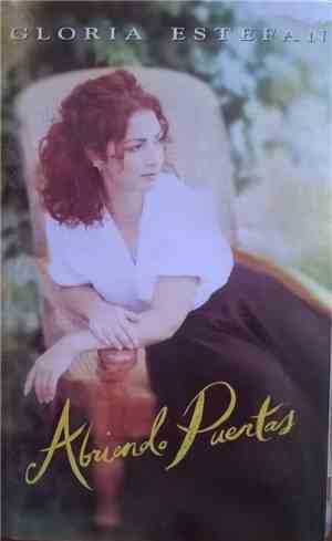 Gloria Estefan - Abriendo Puertas