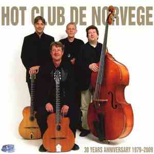 Hot Club De Norvege - 30 Years Anniversary 1979-2009