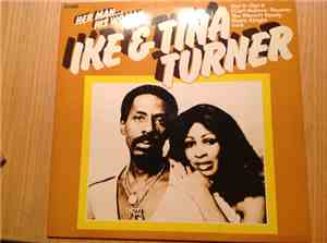 Ike & Tina Turner - Her Man... His woman