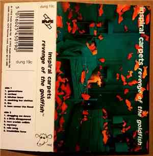 Inspiral Carpets - Revenge Of The Goldfish