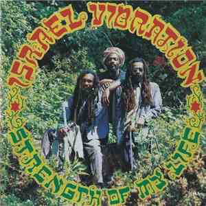 Israel Vibration - Strength Of My Life