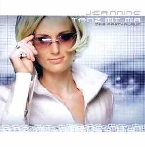 Jeannine - Tanz Mit Mir - Das Partyalbum