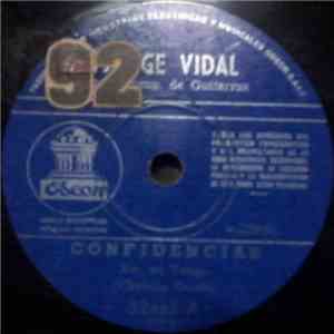 Jorge Vidal - Confidencias / Canción Desesperada
