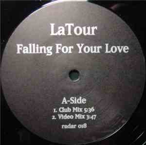 LaTour  - Falling For Your Love