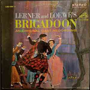 Lerner And Loewe's - Brigadoon - An Original Cast Recording