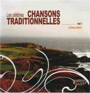 Les Beaux Galants - Les Célèbres Chansons Traditionnelles (Vol 1)