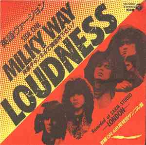 Loudness  - Milky Way