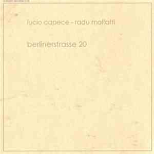 Lucio Capece - Radu Malfatti - Berlinerstrasse 20