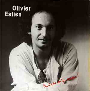 Olivier Estien - Faut pas qu'je craque !